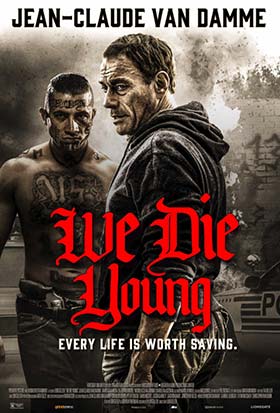دانلود فیلم دوبله فارسی ما جوان میمیرم We Die Young 2019