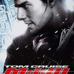 دانلود فیلم دوبله فارسی ماموریت غیر ممکن ۳ Mission: Impossible 3 2006 زیرنویس فارسی چسبیده