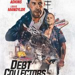 دانلود فیلم زیرنویس فارسی چسبیده شرخر 2 The Debt Collector 2 2020