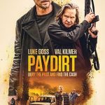 دانلود فیلم دوبله فارسی منفعت Paydirt 2020