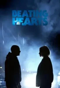دانلود فیلم دوبله فارسی قلب‌ های تپنده Beating Hearts 2024