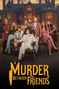 دانلود فیلم A Murder Between Friends 2026 با دوبله فارسی و زیرنویس فارسی