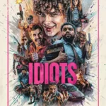 دانلود فیلم Idiots 2026
