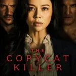 دانلود فیلم The Copycat Killer 2026