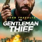 دانلود فیلم The Gentleman Thief 2026 با دوبله فارسی