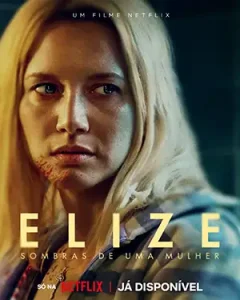 دانلود فیلم Elize: Shadows of a Woman