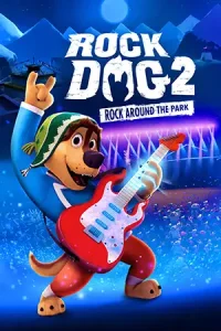 دانلود انیمیشن Rock Dog 2: Rock Around the Park دوبله فارسی