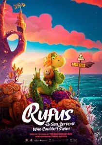 دانلود انیمیشن Rufus: The Sea Serpent Who Couldn't Swim