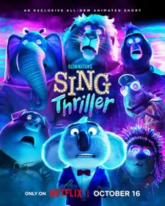 دانلود انیمیشن Sing: Thriller دوبله فارسی