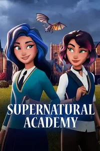 دانلود انیمیشن Supernatural Academy دوبله فارسی