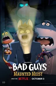 دانلود انیمیشن The Bad Guys: Haunted Heist دوبله فارسی