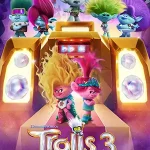دانلود انیمیشن Trolls Band Together دوبله فارسی